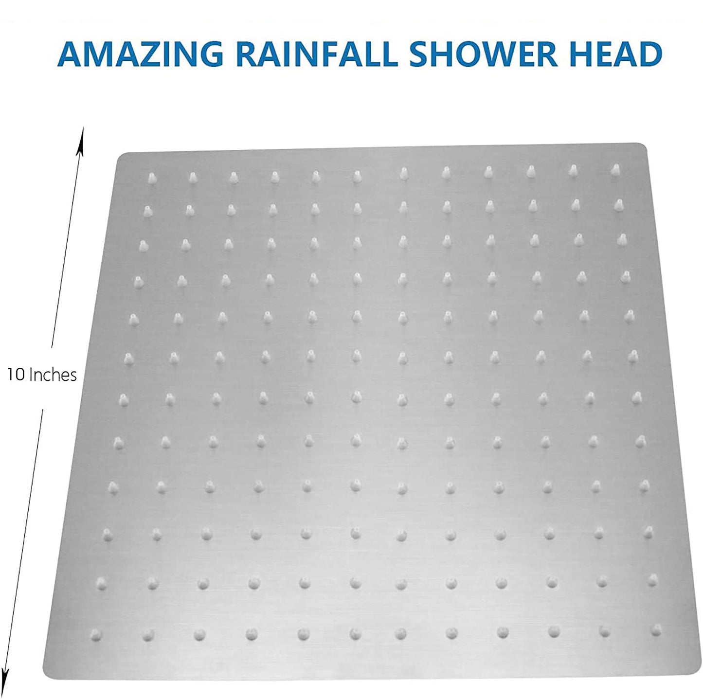 Brushed nickel 10" Square Rainfall & High Pressure Stainless Steel Bath Shower head